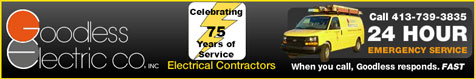 Goodless Electric- providing quality trained professionals for over 65 years in the Western MA and Northern CT communities for both residential and commercial customers.