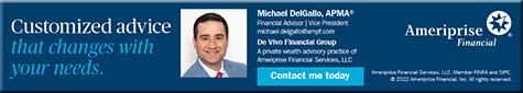 Michael T. DelGallo- Financial Advisor | Vice President | De Vivo Financial Group | A financial advisory practice of Ameriprise Financial Services, Inc.