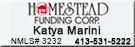 Call Katya Magee of Homestead Funding Corp. for all of your home financing needs including fixed/ variable rate mortgage, home improvement loans, etc.